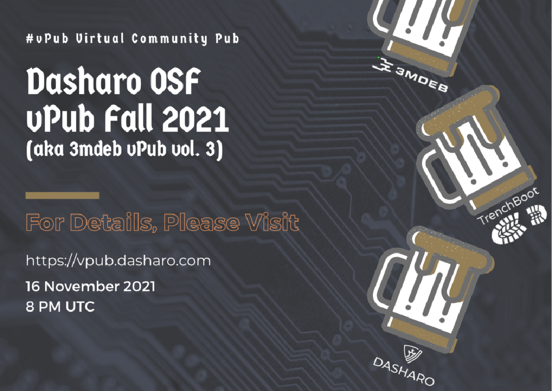 Dasharo OSF vPub Fall 2021 **(aka 3mdeb vPub vol. 3)**