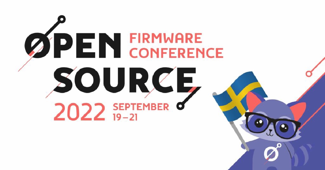 Open Source **Firmware Conference**