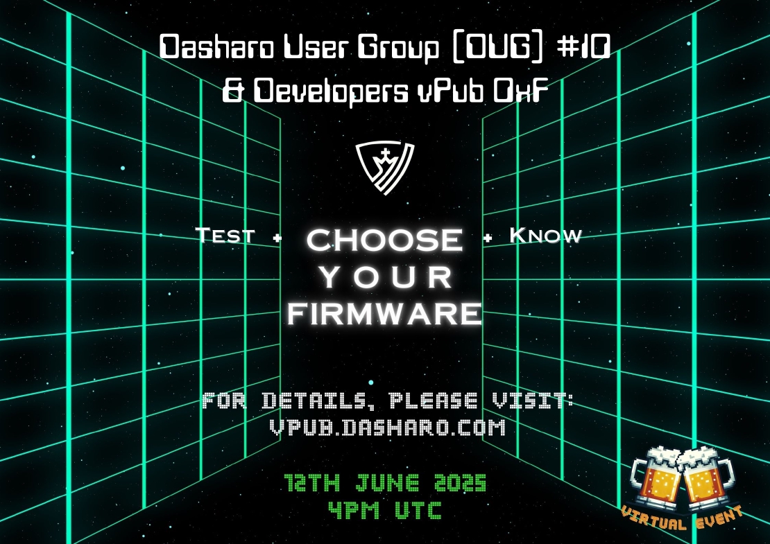 Dasharo User Group 10 **& Developers vPub 0xF**