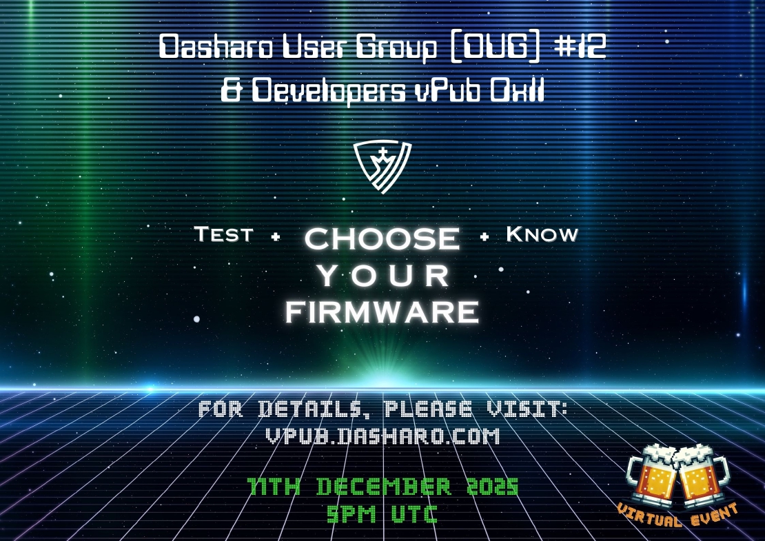 Dasharo User Group 12 **& Developers vPub 0x11**