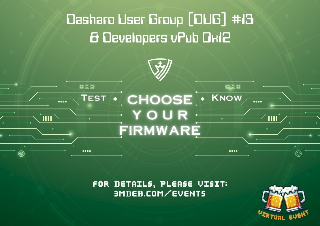 Dasharo User Group 13 **& Developers vPub 0x12**