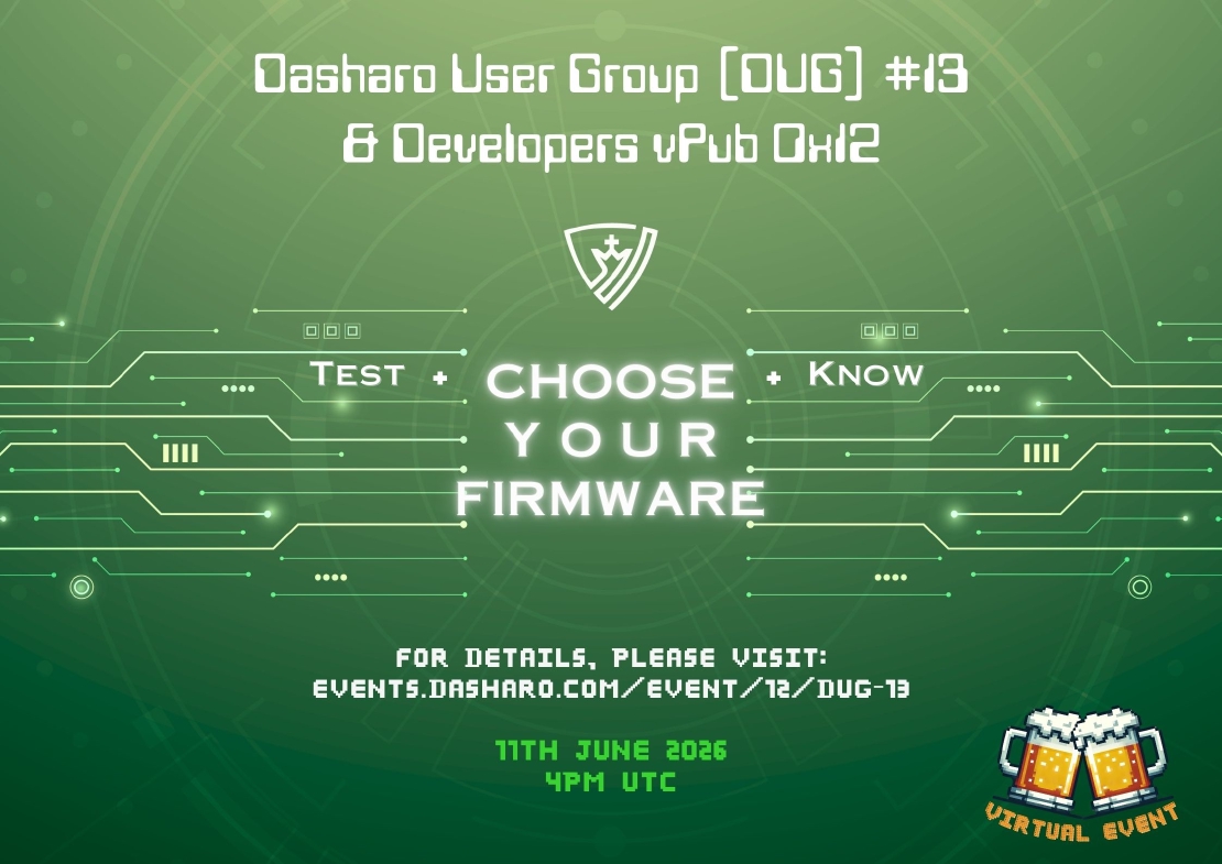 Dasharo User Group 13 **& Developers vPub 0x12**