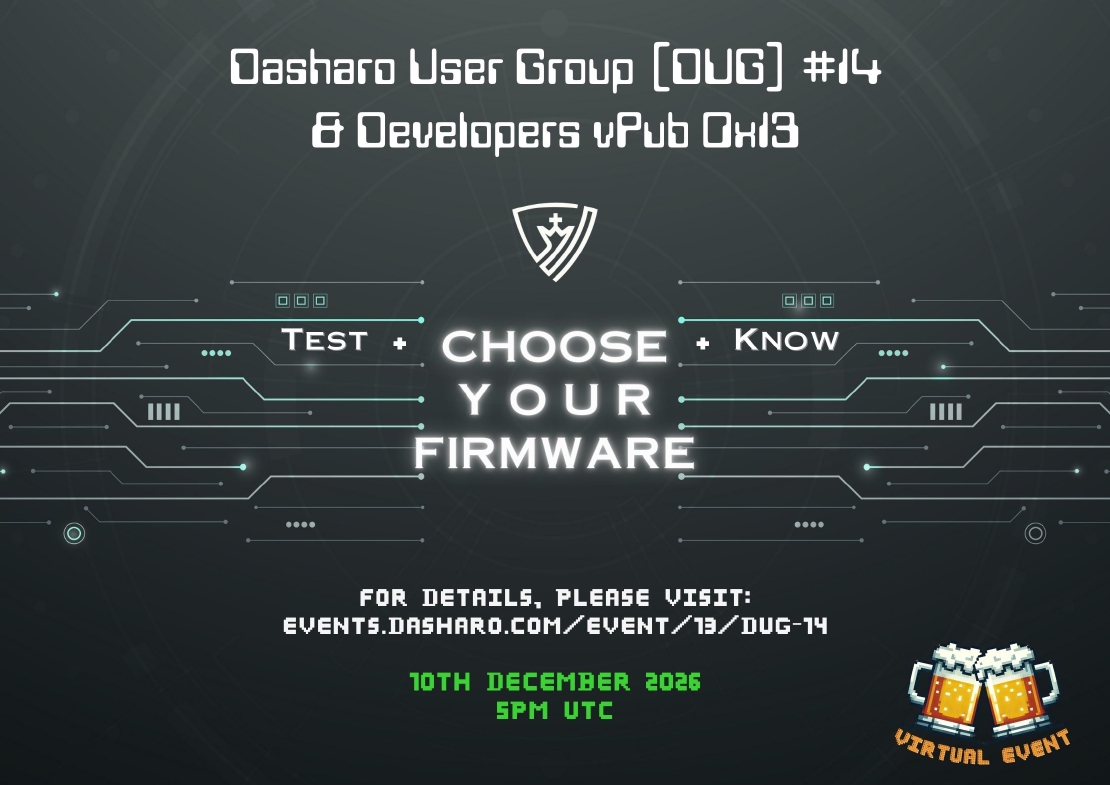 Dasharo User Group 14 **& Developers vPub 0x13**